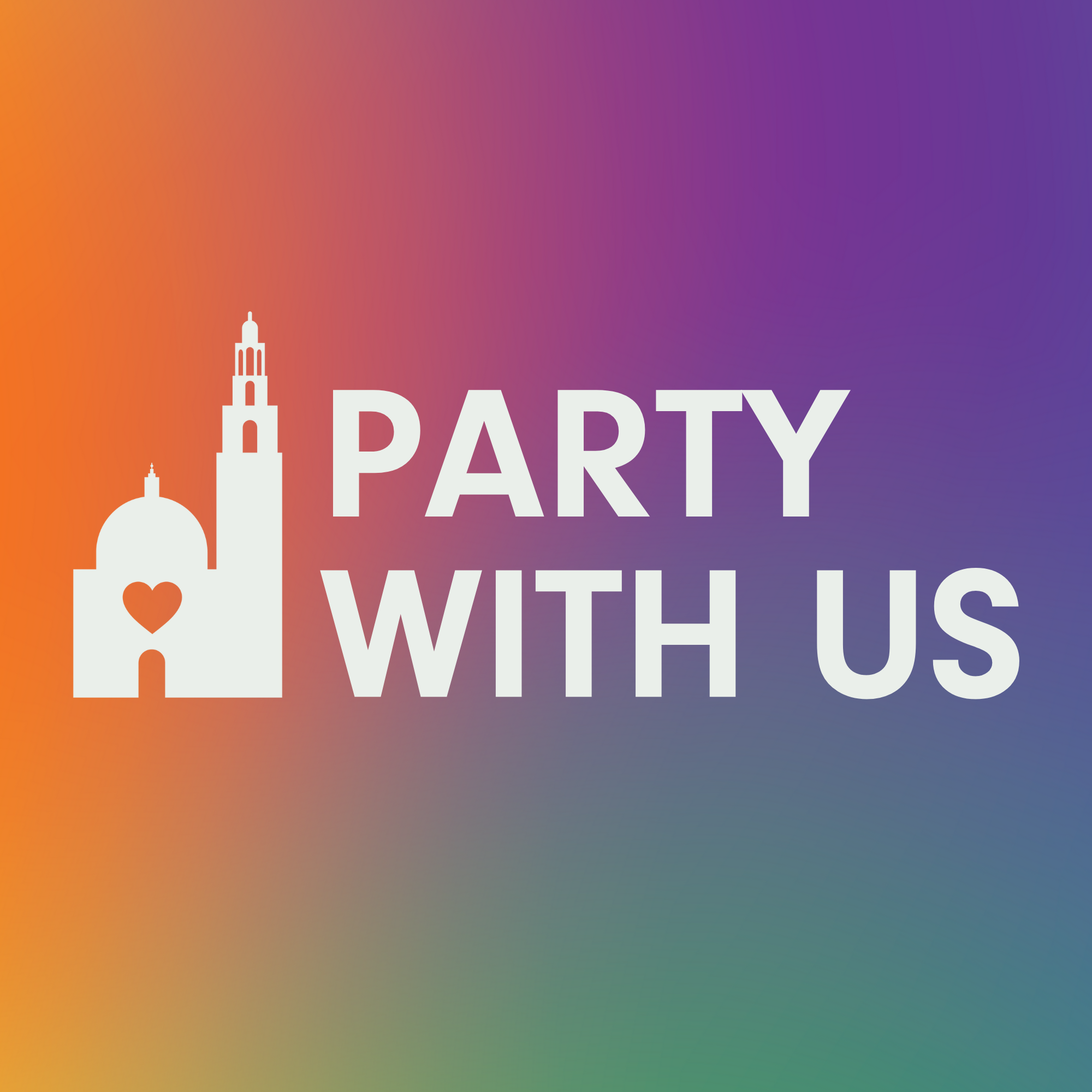 A square with a progress pride flag as the background, and dark off-black text that reads "Party with Us Pride Edition" on top of an off-black California Tower logo.