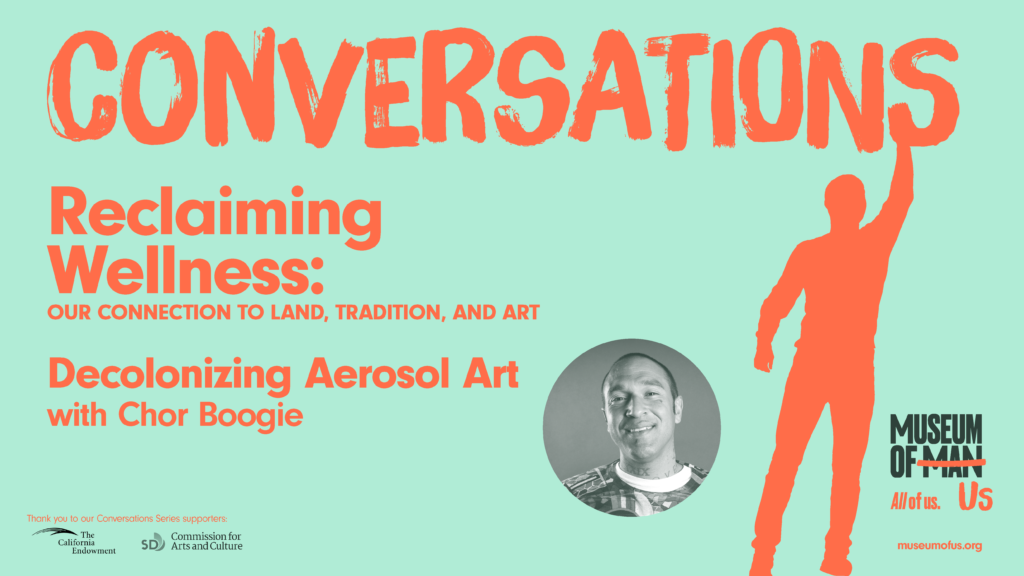 Poster with info about Reclaiming Wellness: Decolonizing Aerosol Art event