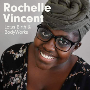Rochelle Vincent of Lotus Birth & BodyWorks