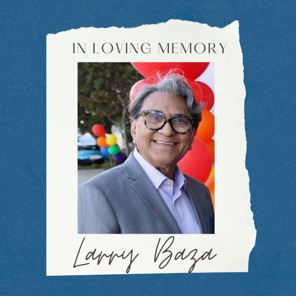 In Loving Memory of Larry Baza
